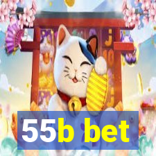 55b bet