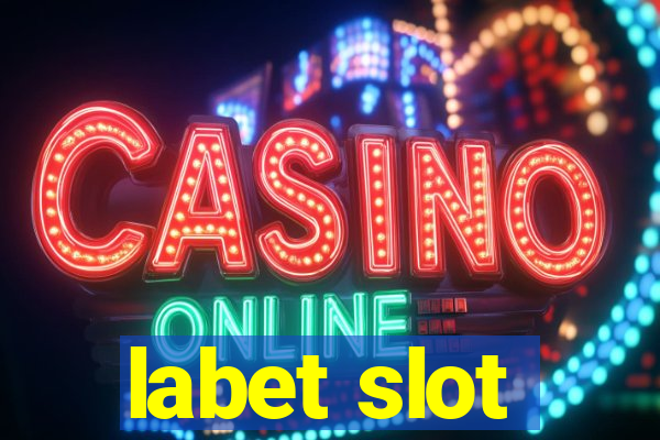 labet slot