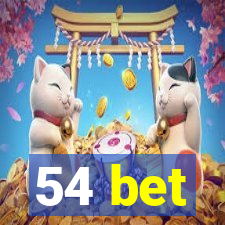 54 bet