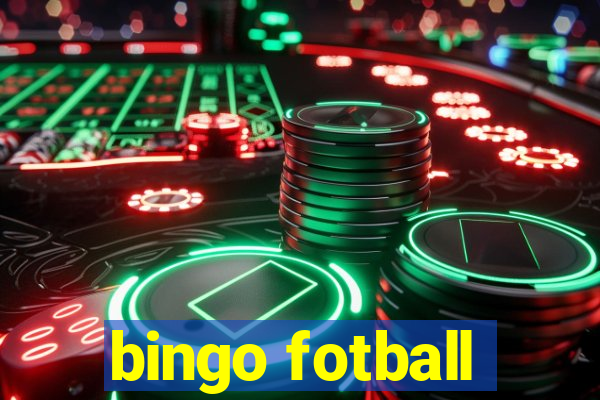 bingo fotball