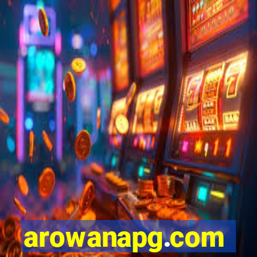 arowanapg.com