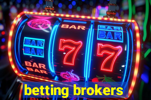 betting brokers