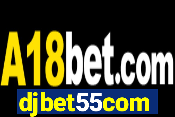 djbet55com