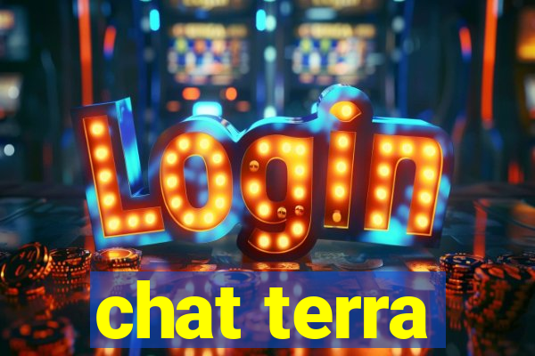 chat terra