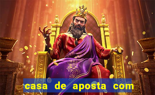 casa de aposta com pagamento antecipado