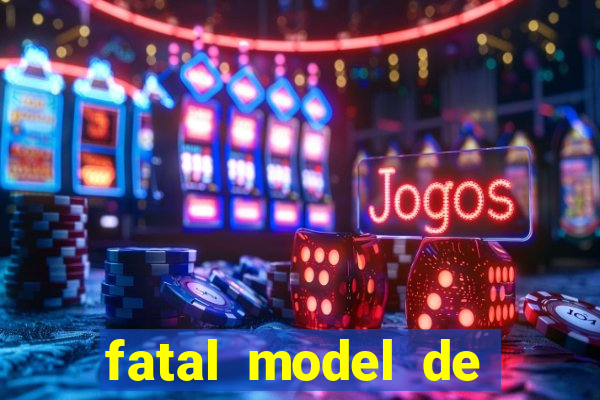 fatal model de itapetinga bahia