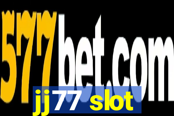 jj77 slot