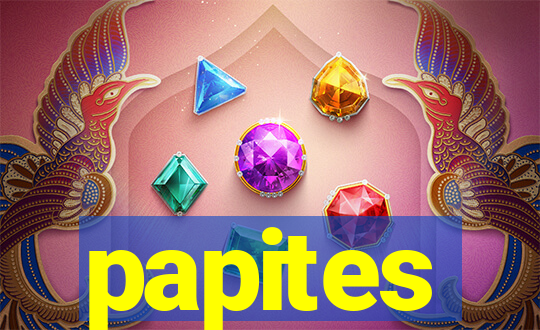 papites