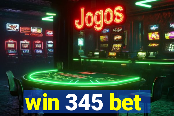 win 345 bet