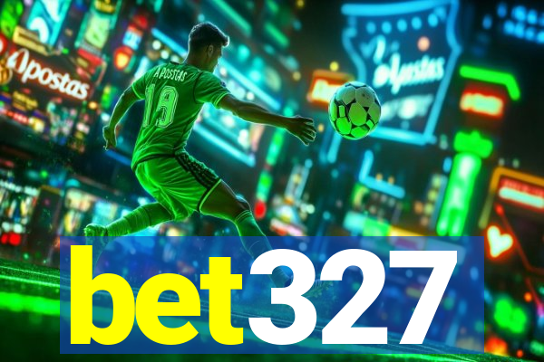 bet327