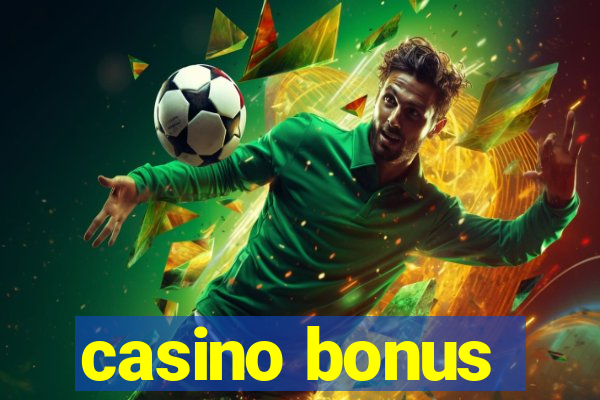 casino bonus