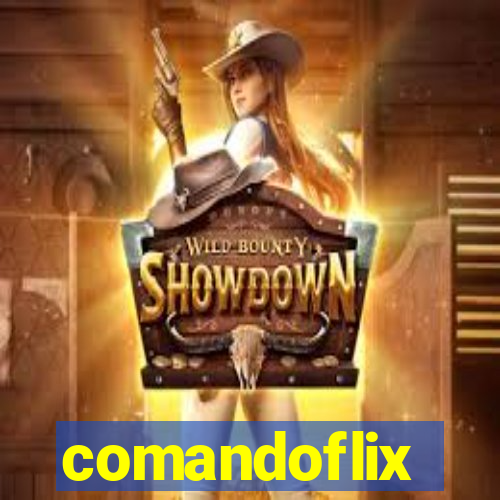 comandoflix