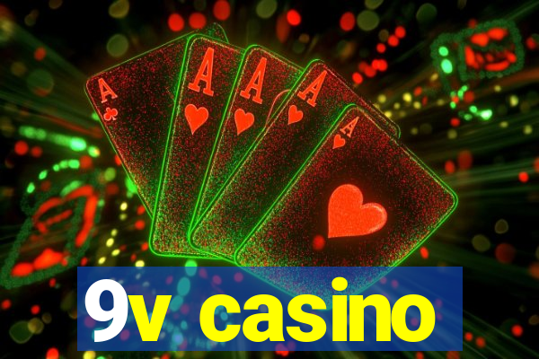 9v casino