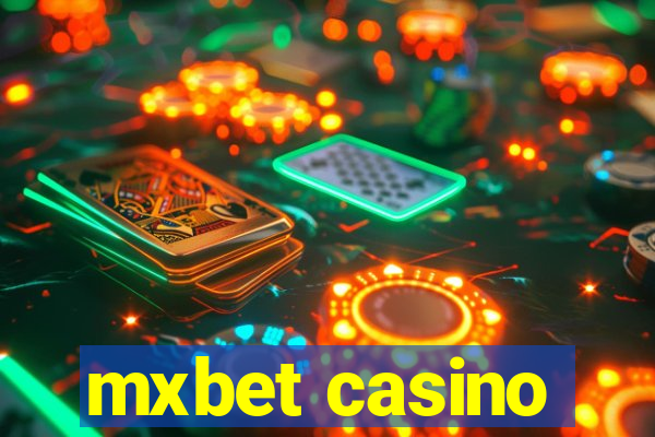 mxbet casino