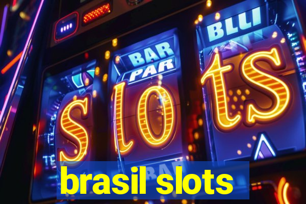 brasil slots