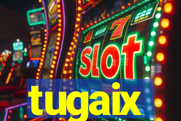 tugaix