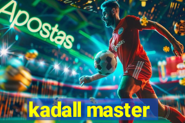 kadall master