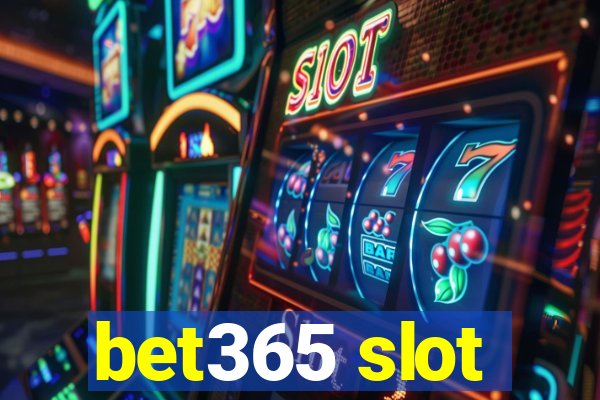 bet365 slot