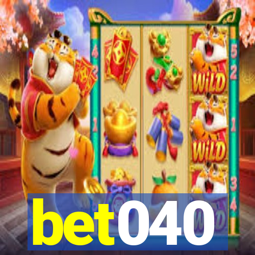 bet040