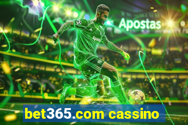 bet365.com cassino