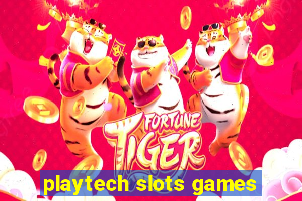 playtech slots games