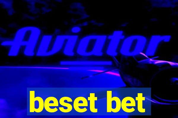 beset bet