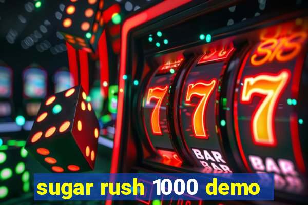 sugar rush 1000 demo