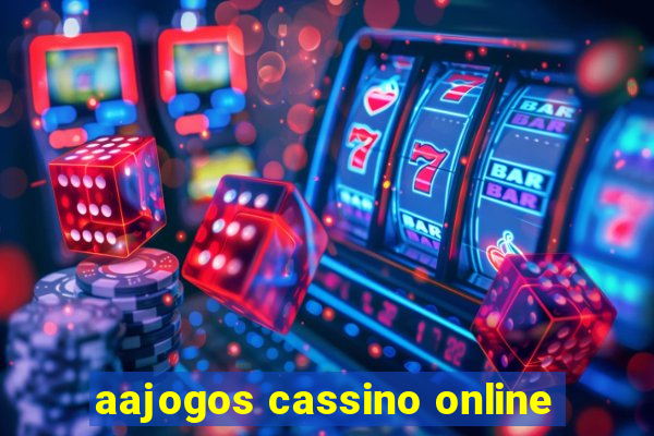 aajogos cassino online