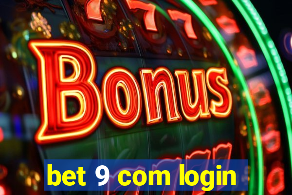 bet 9 com login