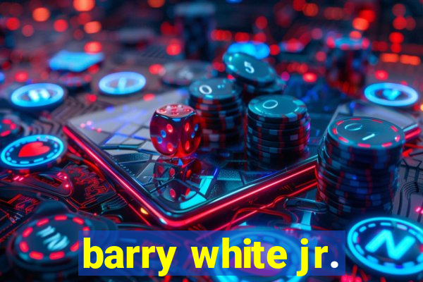 barry white jr.