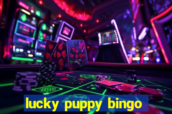 lucky puppy bingo