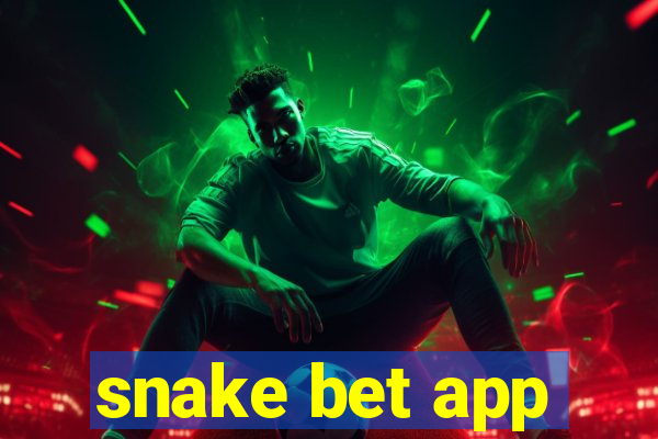 snake bet app