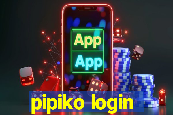 pipiko login