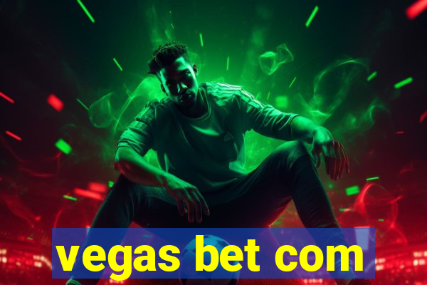 vegas bet com