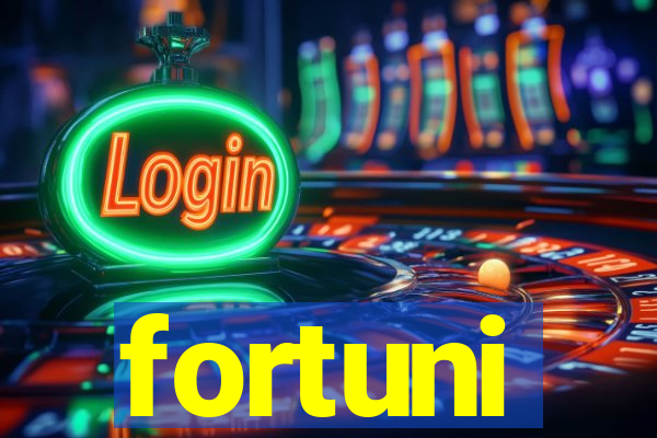 fortuni