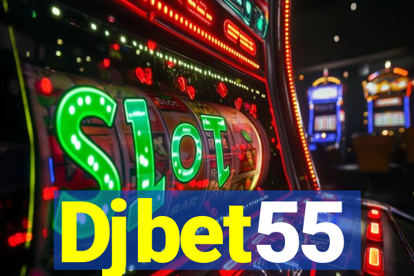 Djbet55