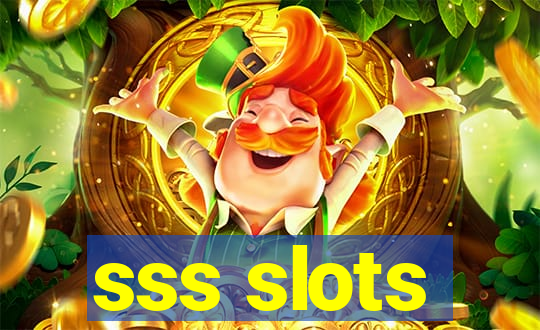 sss slots