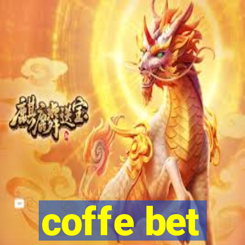 coffe bet