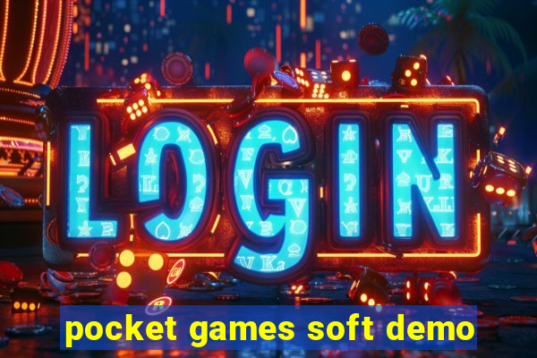 pocket games soft demo