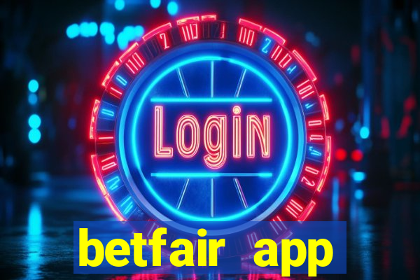 betfair app download for android