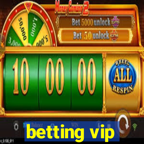 betting vip