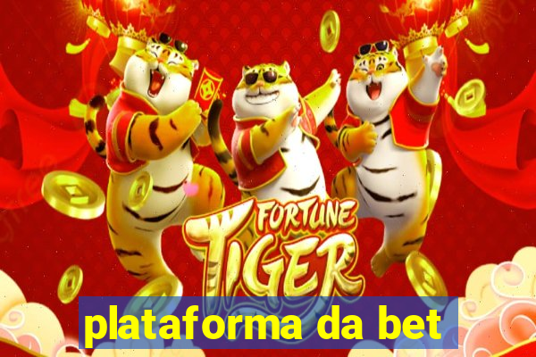 plataforma da bet