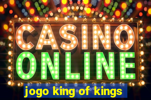 jogo king of kings