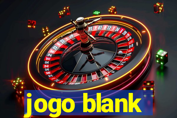 jogo blank