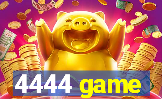 4444 game