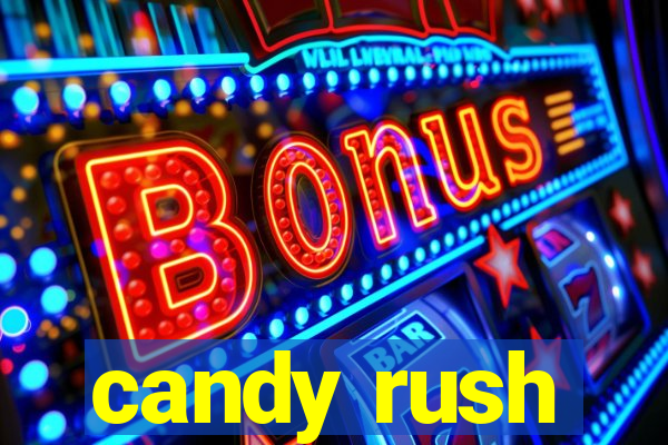 candy rush