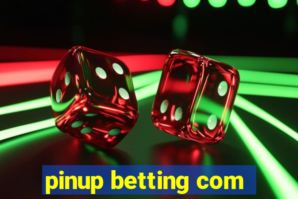 pinup betting com