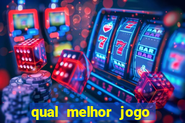 qual melhor jogo do tigrinho para ganhar dinheiro