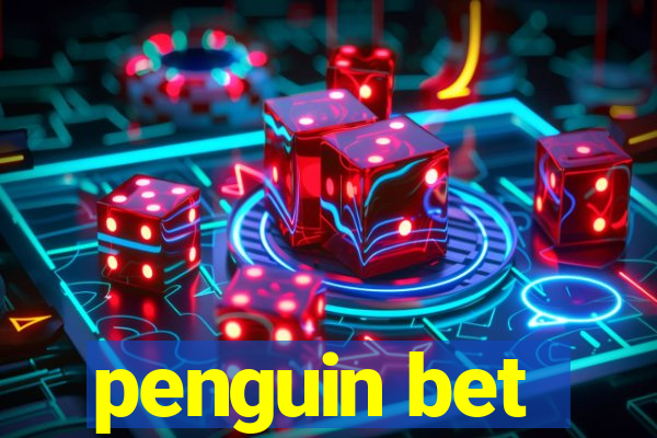 penguin bet