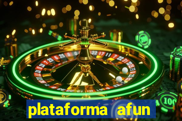 plataforma afun paga mesmo